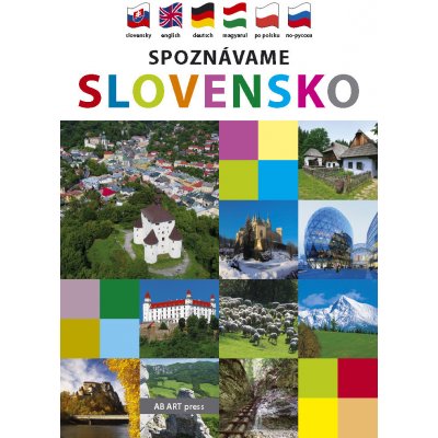 Spoznávame Slovensko - Vladimír Bárta ml. – Hledejceny.cz