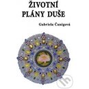 Životní plány duše - Gabriela Čanigová