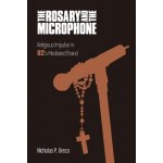 Rosary and the Microphone – Zbozi.Blesk.cz