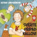 Svěřte případ Kallovi - Astrid Lindgrenová