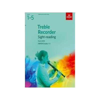 Treble Recorder Sight-Reading Tests, ABRSM Grades 1-5