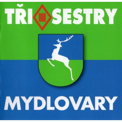 Tři sestry - Mydlovary LP