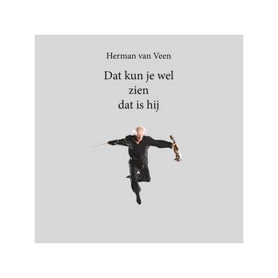 Herman van Veen - Dat Kun Je Wel Zien Dat Is Hij LP – Hledejceny.cz