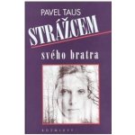 Strážcem svého bratra – Hledejceny.cz