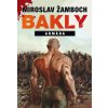 Elektronická kniha Bakly - Armáda - Miroslav Žamboch