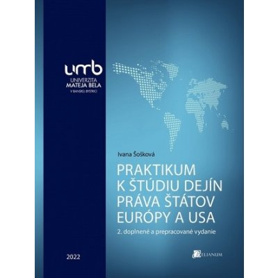 Praktikum k štúdiu dejín práva štátov Európy a USA