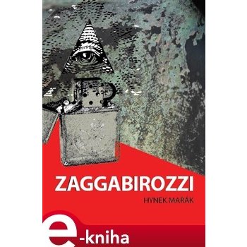 ZAGGABIROZZI. Země Antikrista - Hynek Mařák