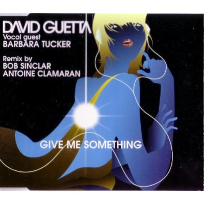 David Guetta - GIVE ME SOMETHING CD – Zbozi.Blesk.cz