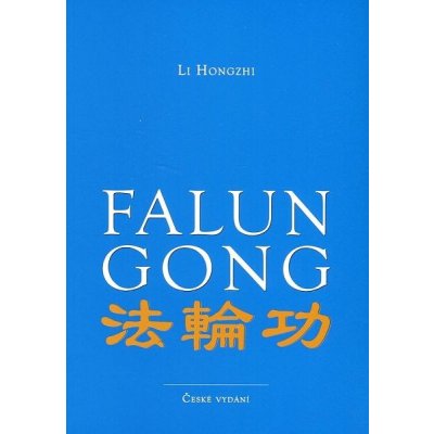 Falun Gong - Li Hongzhi – Hledejceny.cz