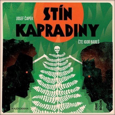 Stín kapradiny (Josef Čapek) CD/MP3
