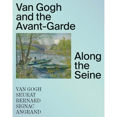Van Gogh and the Avant-Garde – Hledejceny.cz