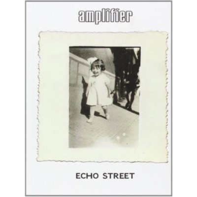 Amplifier - Echo Street / Ltd. Deluxe – Zbozi.Blesk.cz
