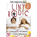 Líný rodič – Hodgkinson Tom – Hledejceny.cz