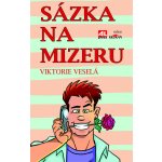 Sázka na mizeru - Viktorie Veselá – Sleviste.cz