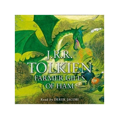 Farmer Giles of Ham - Tolkien J. R. R., Jacobi Derek – Hledejceny.cz