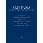 Smetana Bedřich Smyčcový kvartet č. 1 e moll Z mého života – Hledejceny.cz
