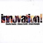 Hunter Charlie - Innovation! - Digi CD – Hledejceny.cz