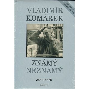 Vladimír Komárek Známý Neznámý + DVD - Boněk Jan