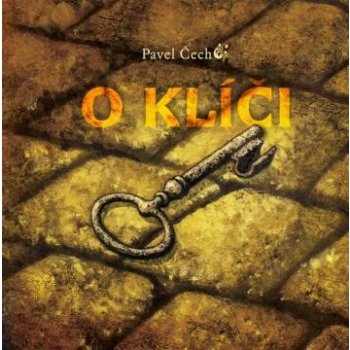 O klíči - Pavel Čech