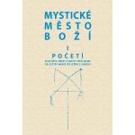 Mystické město Boží I. Početí – Hledejceny.cz