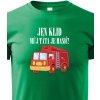 Dětské tričko hasičské tričko Jen klid můj táta je hasič zelená