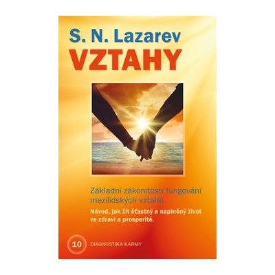 Vztahy - Sergej N. Lazarev – Zbozi.Blesk.cz
