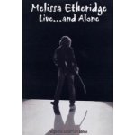 ETHERIDGE, MELISSA - LIVE AND ALONE – Zboží Mobilmania