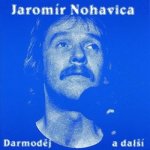 Jaromír Nohavica - Darmoděj a další CD – Sleviste.cz