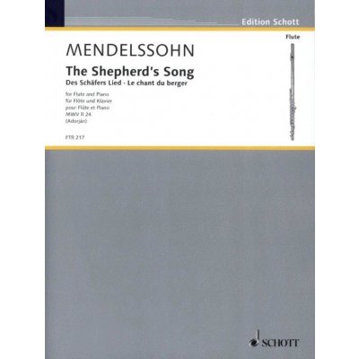 Felix Mendelssohn Bartholdy The Shepherd's Song MWV R 24 noty na příčnou flétnu klavír