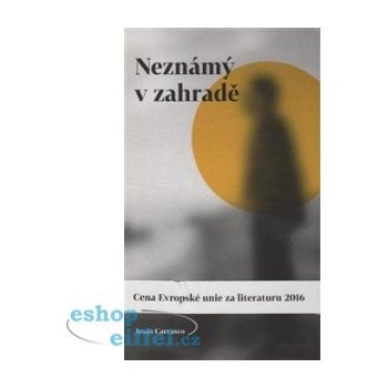 Neznámý v zahradě - Jesús Carrasco