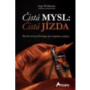 Čistá mysl: čistá jízda - Inga Wolframm