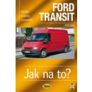 FORD TRANSIT 2000 - 2006 č. 110 -- Jak na to? - John S. Mead