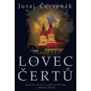 Lovec čertů - Juraj Červenák