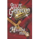 Garwood Julie - Hudba meče