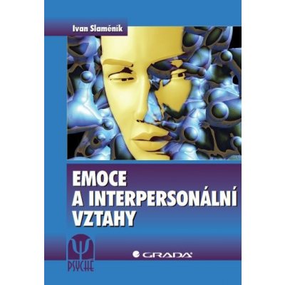 Emoce a interpersonální vztahy – Hledejceny.cz