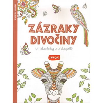 Zázraky divočiny Omalovánky pro dospělé