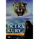 Dcera Kury -- Román z prehistorie lidstva Debra Austinová, Jan Skořepa