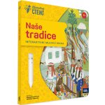 Albi Kouzelné čtení Kniha Naše Tradice – Zboží Mobilmania