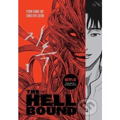 The Hellbound 1 - Yeon Sang-Ho, Choi Gyu-Seok (ilustrátor), Danny Lim (ilustrátor) – Hledejceny.cz