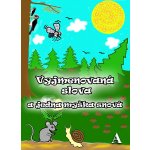 Vyjmenovaná slova a jedna myška snová – Sleviste.cz