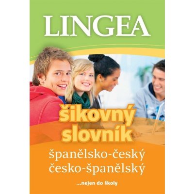 Španělsko-český česko-španělský šikovný slovník, 4. vydání – Zbozi.Blesk.cz