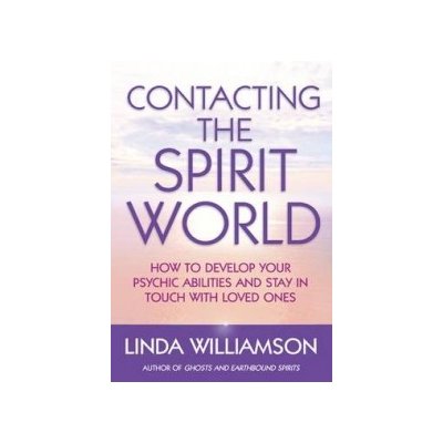 Contacting the Spirit World L. Williamson – Zbozi.Blesk.cz