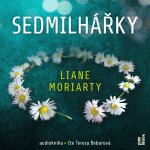 Sedmilhářky - Liane Moriarty - čte Tereza Bebarová – Sleviste.cz