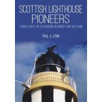 Scottish Lighthouse Pioneers – Sleviste.cz