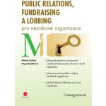 Public relations, fundraising a lobbing pro neziskové organizace – Hledejceny.cz