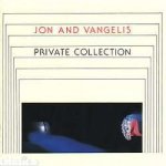 Jon Anderson & Vangelis - Private Collection CD – Hledejceny.cz