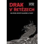 Drak v řetězech – Hledejceny.cz