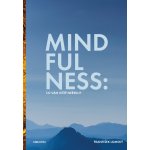 Mindfulness: Co vám ještě neřekli? – Hledejceny.cz