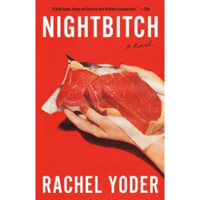 Nightbitch Yoder RachelPaperback