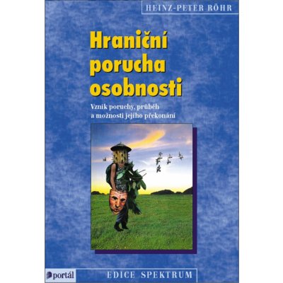 Hraniční porucha osobnosti – Zbozi.Blesk.cz